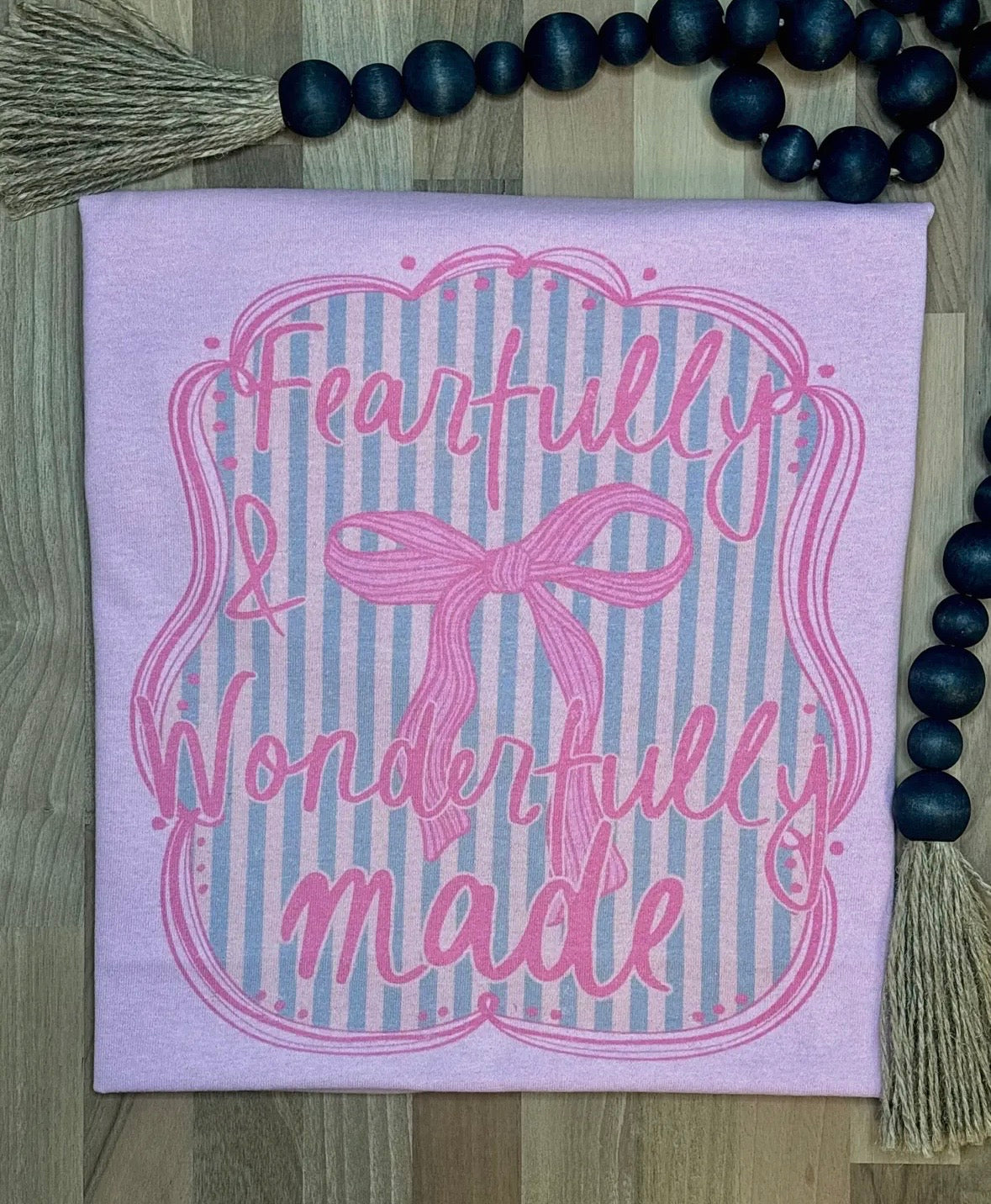 Fearfully & Wonderfully Made Tee